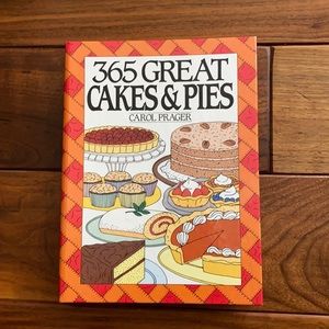 Cookbook: 365 Great Cakes & Pies by Carol Prager (GUC)